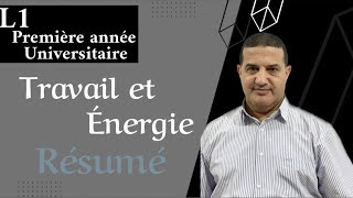 Physique 1 Travail et énergie  Résumé  L1 première Université [upl. by Marina799]