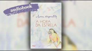 A HORA DA ESTRELA  Clarice Lispector  audiobook [upl. by Rye925]