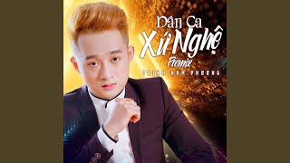 Về Xứ Nghệ Cùng Anh Remix [upl. by Ansilma183]