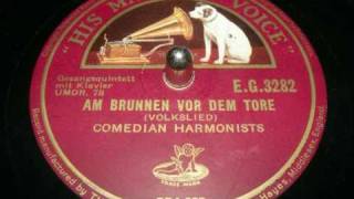 Comedian harmonists  Am brunnen vor dem tore 78 rpm 1935 [upl. by Now]