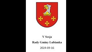 V Sesja Rady Gminy Łubianka [upl. by Urian956]