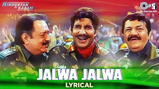 Jalwa Jalwa  Lyrical  Aye Watan Aye Watan  Hindustan Ki Kasam  Amitabh Sukhwindar  15th August [upl. by Alcinia]