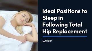 Sleeping Position Tips After Total Hip Replacement Surgery [upl. by Ahsiki55]