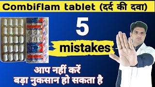 क्या आप भी यह 5 mistake करते हैं  Combiflam 5 mistake [upl. by Eelanaj499]