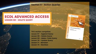 ECDL Advanced ACCESS Lesson 68 Delete Query [upl. by Bergren]