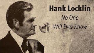 Hank Locklin  No One Will Ever Know [upl. by Nahc646]