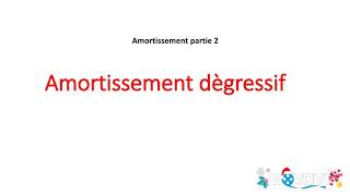 Partie 2  Amortissements degressif [upl. by Radek975]