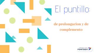 El puntillo de prolongacion y de complemento [upl. by Jinny]