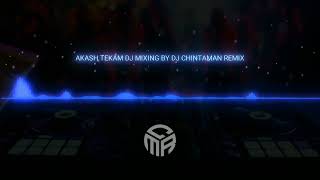 AKASHTEKAM DJ MIXING SONG BY DJ CHINTAMAN RAJEGAON REMIX KOLAMI SONG 2024 trending gondi Kolami [upl. by Leahci]