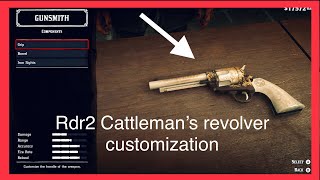 Top 3 Cattleman’s revolver customization Red dead redemption 2 [upl. by Waldos]