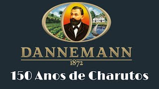 150 Anos dos Charutos Dannemann  Parte 1 [upl. by Kcin]