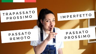 ITALIAN PAST TENSES EXPLAINED Passato Prossimo Imperfetto Trapassato Prossimo and Passato Remoto [upl. by Nisotawulo]