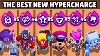 WHAT IS THE MOST POWERFUL NEW HYPERCHARGE  Brawl Stars [upl. by Jones]