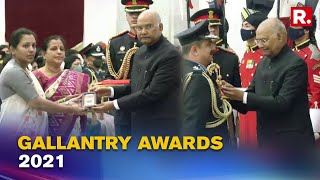 Gallantry Awards 2021 President Kovind Honours Indias Soldiers Late Colonel Santosh Babu Awarded [upl. by Evangeline]