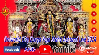 Uniworld City Durga Puja Maha Ashtami Live 2024 [upl. by Lrem]