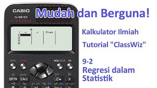 Tutorial Kalkulator ClassWiz  92 Regresi dalam Statistik [upl. by Coryden]