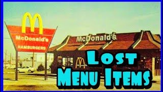 Discontinued McDonalds Menu Items [upl. by Torbart]