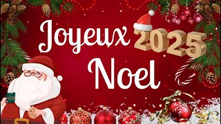 Les Chansons Traditionnelles Noël 2025 🎄 Meilleures Musique de Noël 2025 🎄 Joyeux Noël 2025 [upl. by Elleinod797]