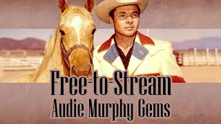 Forgotten Audie Murphy Westerns You Can Watch for Free [upl. by Tiras582]