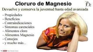 Cloruro de magnesio Beneficios propiedades y contraindicaciones del cloruro de magnesio [upl. by Mraz]