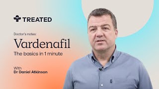 What EXACTLY is VARDENAFIL How it works to treat ED and how to take it  With Dr Daniel Atkinson [upl. by Adelaida]