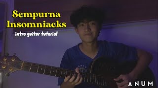 insomniacks  sempurna intro guitar tutorial  tabs [upl. by Loseff]