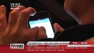 Cyber Criminalité et Smartphones  Lille [upl. by Yrrag]