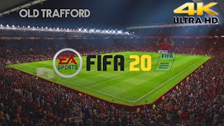 FIFA 20 PlayStation 4 4K Ultra HD Old Trafford Stadium [upl. by Osnofledi]