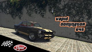 GTA V Vapid Dominator 645 [upl. by Herwick404]