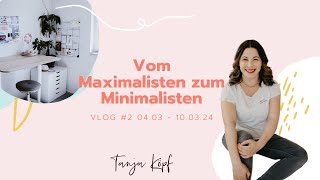 Minimalismus Vlog Woche vom 0403  1003 24 [upl. by Docilu]