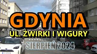 Gdynia  sierpień 2024 r Ulica Żwirki i Wigury [upl. by Prospero747]