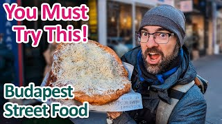 Locals BUDAPEST STREET FOOD Favorite Lángos  5 Places to Get it [upl. by Kecaj]