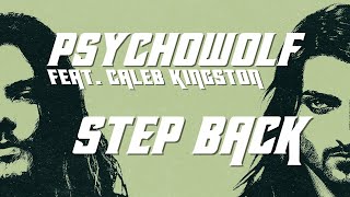 PSYCHOWOLF feat Caleb Kingston  Step Back Official Visualiser [upl. by Behm246]