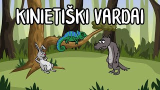 Kinietiški Vardai  Animacinis Anekdotas [upl. by Aynatal54]