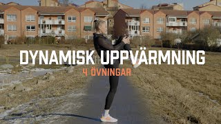 4 dynamiska uppvärmningsövningar [upl. by Vijnas]