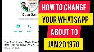 How to change your Whatsapp about to jan 20 1970 [upl. by Macleod]