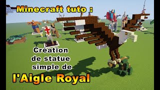 Minecraft Tuto  statue simple de lAigle Royal [upl. by Tica286]