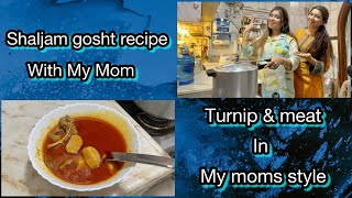 Shaljam gosht recipe  turnip n meat curry ll Moms recipe [upl. by Colb248]