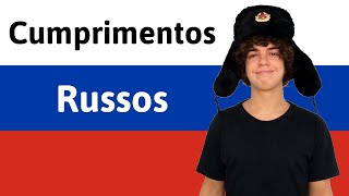 CUMPRIMENTOS RUSSOS BÁSICOS [upl. by Mallen]