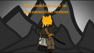 The dumbest rule in disconnection restore  Deepwoken [upl. by Nesrac923]