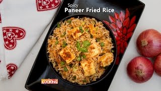 Spicy Paneer Fried Rice  Home Cooking [upl. by Affay]