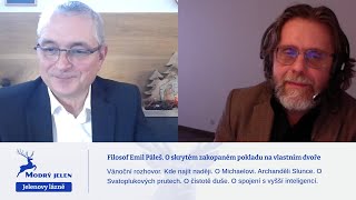 Filosof Emil Páleš O skrytém zakopaném pokladu na vlastním dvoře [upl. by Dlaniger]