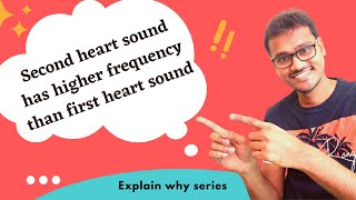 Second heart sound has higher frequency than first heart sound WHY [upl. by Niels649]