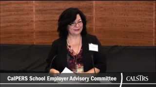 February 2013  CalPERS School Employer Advisory Committee Part 3 of 3 [upl. by Antrim]