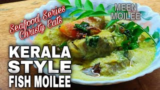 Kerala Style Fish Meen Moilee  How to Make Fish Moilee at Home  Seafood Series  Christy Eats [upl. by Barcellona128]