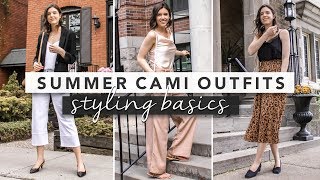 Styling Basics How to Style a Camisole  by Erin Elizabeth [upl. by Enihpesoj]