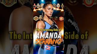 The Interesting Side of Amanda Serrano [upl. by Aicina]