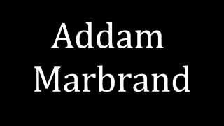 How to pronounce Addam Marbrand Game of Thrones [upl. by Ronnoc494]