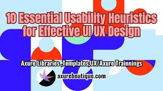 10 Essential Usability Heuristics for Effective UI UX Designquot [upl. by Block]