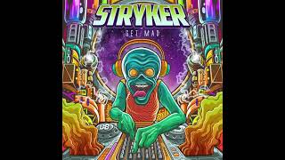 Stryker  Get Mad [upl. by Yelsha]